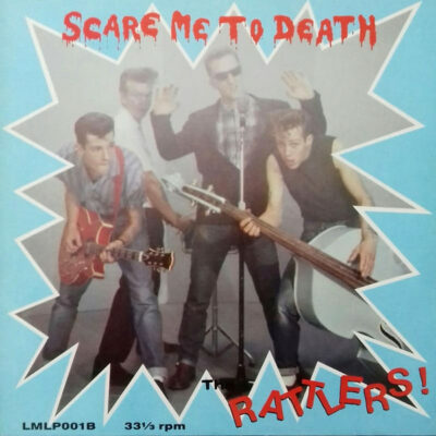The Rattlers! - Scare Me To Death: Vinyl, 12", 33 ⅓ RPM, Mini-Album