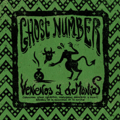 Ghost Number - Venenos y Demonios: Vinyl, LP, 45 RPM