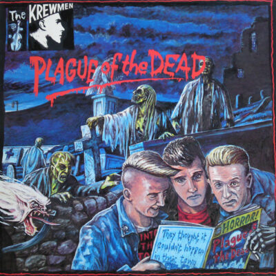The Krewmen - Plague Of The Dead: Vinyl, LP, Album