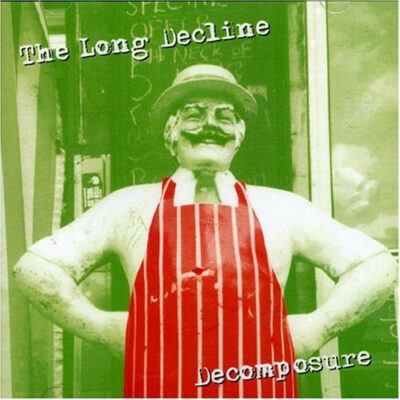 The Long Decline - Decomposure: CD, Stereo