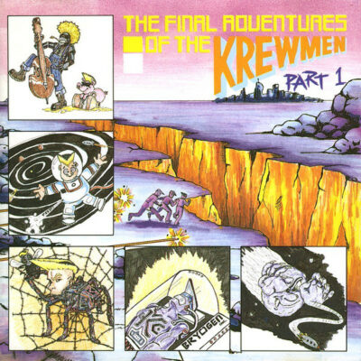 The Krewmen - The Final Adventures Of The Krewmen (Part 1): CD, Album