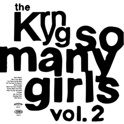 The Kryng - So Many Girls Vol.2: Vinyl, LP, Stereo, 300 copies ltd edition