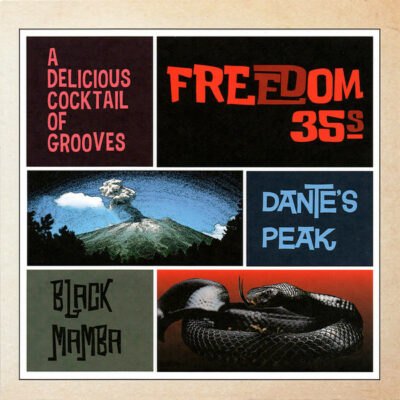 Freedom 35s - Dantes Peak: Vinyl, 7", 45 RPM, Single, Stereo
