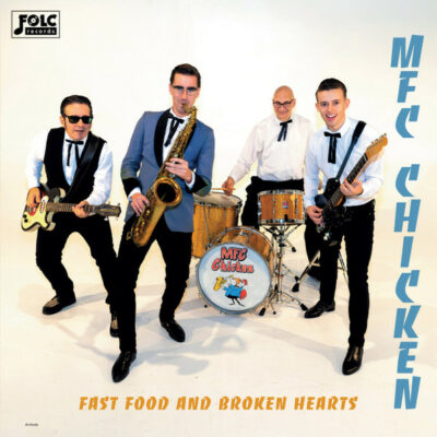 MFC Chicken - Fast Food And Broken Hearts: LP