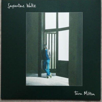 Tara Milton - Serpentine Waltz: Vinyl, LP, Album, Stereo