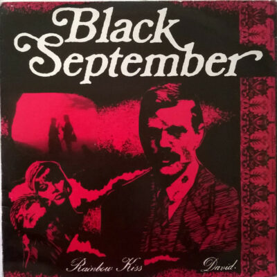 Black September - Rainbow Kiss: Vinyl, 12" EP