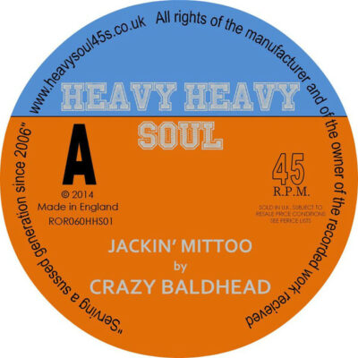 Crazy Baldhead - Jackin' Mittoo / September: Vinyl, 7", 45 RPM, Single, Limited Edition