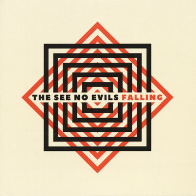The See No Evils - Falling: Vinyl, 7", 45 RPM, Single