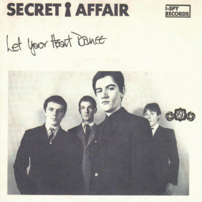Secret Affair - Let Your Heart Dance: Vinyl, 7", 45 RPM, Single, Reissue, Stereo, Blue Solid