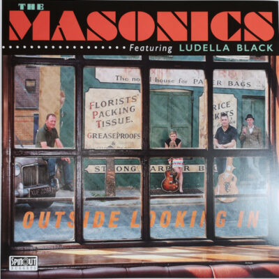 The Masonics Featuring Ludella Black - Outside Looking In: Vinyl, LP, Album, Limited Edition, Numbered, Reissue, Remastered, Mono