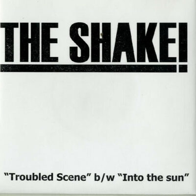 The Shake! - Troubled Scene: Vinyl, 7", Single