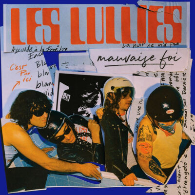 Les Lullies - Mauvaise Foi: Vinyl, 12", 45 RPM, Album, Stereo