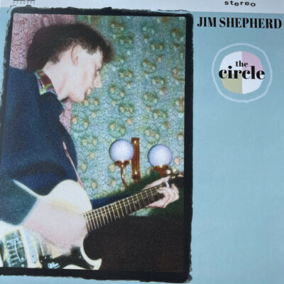 Jim Shepherd - The Circle: Vinyl, LP, Album
