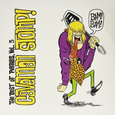 Various - The Best Of Pebbles Vol. 3: Caveman Stomp!: Vinyl, LP, Compilation, Yellow marbled