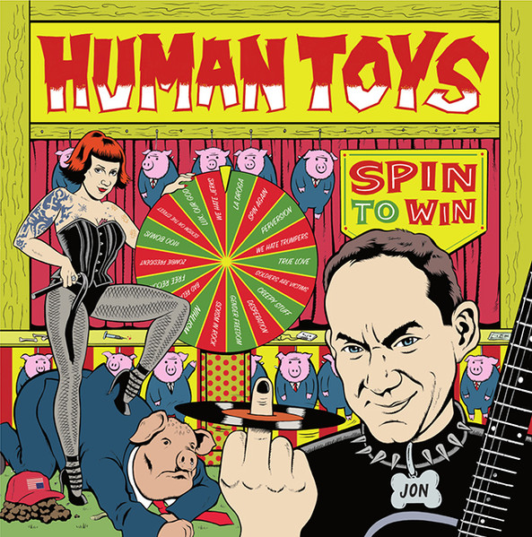 Human Toys - Spin To Win: Vinyl, LP, Album - 14th Floor Music Distribution