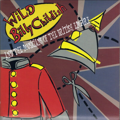 Wild Billy Childish And The Musicians Of The British Empire - Rosie Jones: Vinyl, 7", 45 RPM