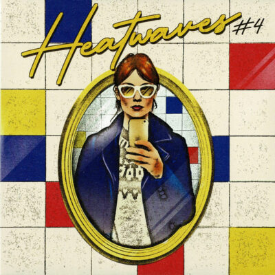 Heatwaves - #4: Vinyl, 7", 33 ⅓ RPM, EP