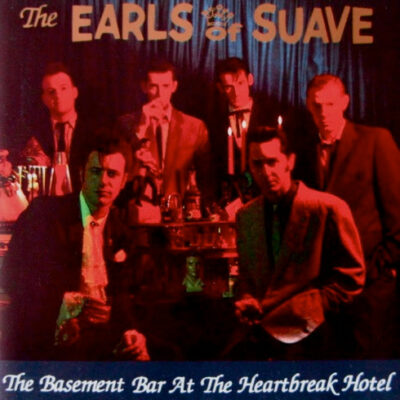 The Earls Of Suave - The Basement Bar At The Heartbreak Hotel: Vinyl, LP, Album, White