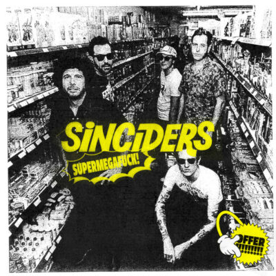 Sinciders - Supermegafuck!: Vinyl, 12", 45 RPM, Album