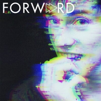 Book: "Fast Forward: Confessions of a Post-Punk Percussionist: Volume II"