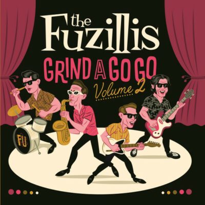 The Fuzillis - Grind a Go Go Volume 2: Vinyl, LP