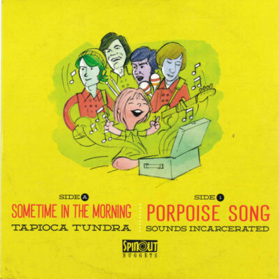 Tapioca Tundra - Sounds Incarcerated - Hey, Hey It's...: Vinyl, 7", 45 RPM, Single, Numbered, Split