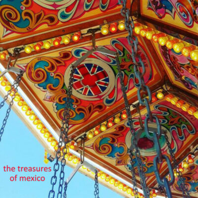The Treasures Of Mexico - The Last Thing: Vinyl, 7", 33 ⅓ RPM, 45 RPM, EP, Limited Edition, Numbered