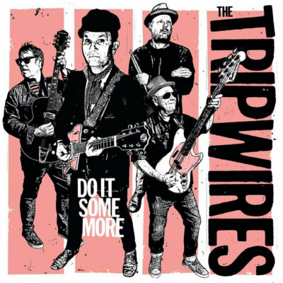 The Tripwires - Do It Some More: Vinyl, LP