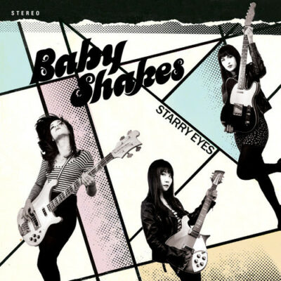Baby Shakes - Starry Eyes: Vinyl, LP, Album, Stereo