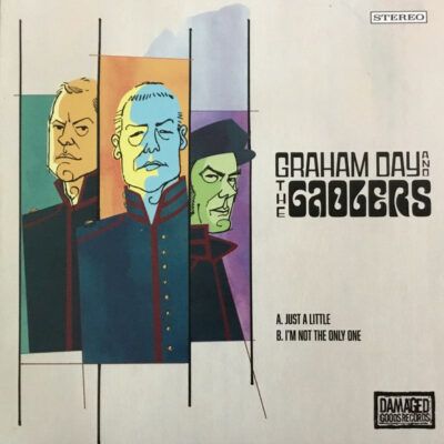 Graham Day & The Gaolers - Just A Little: Vinyl, 7", Single, Limited Edition, Stereo