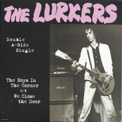 The Lurkers - The Boys In The Corner c/w We Close The Door: Vinyl, 7", Single, Limited Edition, Silver