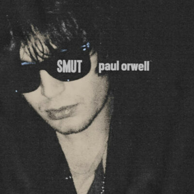 Paul Orwell - Smut: Vinyl, LP, Limited Edition, Repress, Pink