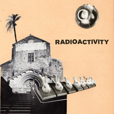 Radioactivity - Infected b/w Sleep: Vinyl, 7", 45 RPM, Single