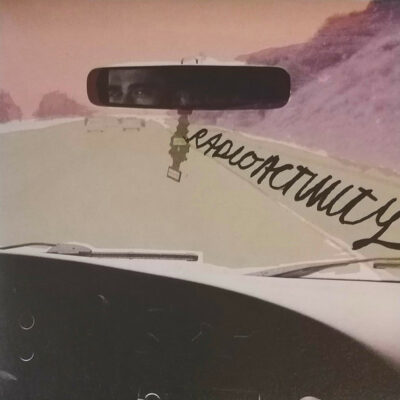 Radioactivity - Erased b/w Fear: Vinyl, 7", 45 RPM, Single