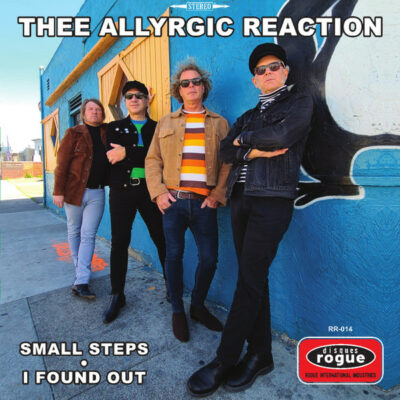 Thee Allyrgic Reaction - Small Steps b/w I Found Out: Vinyl, 7", 45 RPM, Single, Limited Edition