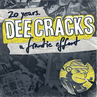 DeeCracks - 20 years A Frantic Effort: CD, Album, Compilation
