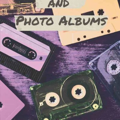 Mix Tapes and Photo Albums
