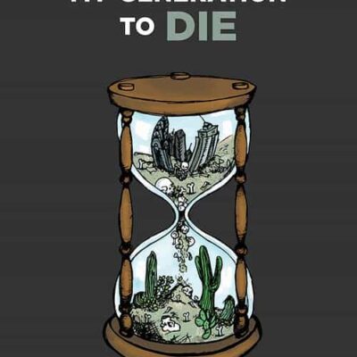 Book: Time For My Generation To DIE