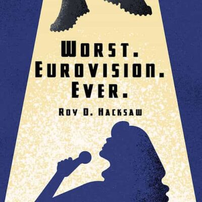 Book: Worst. Eurovision. Ever.