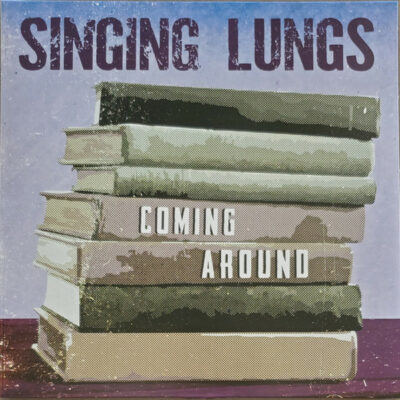 Singing Lungs - Coming Around: Vinyl, LP, Album, Pink