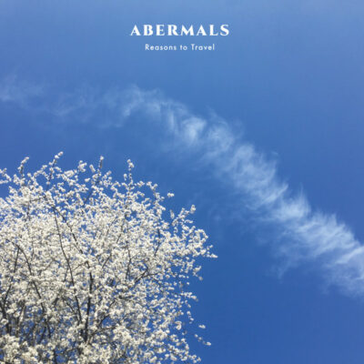 Abermals - Reasons To Travel: Vinyl, LP