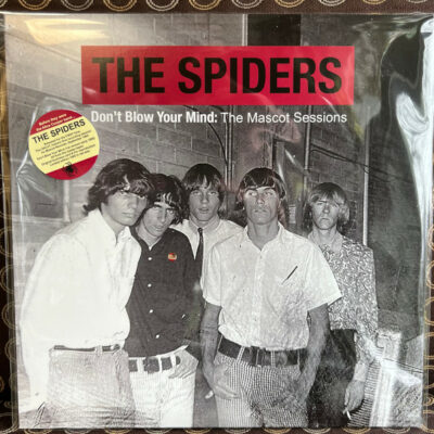 The Spiders - Don't Blow Your Mind: The Mascot Sessions (1965-1966 Pre-Alice Cooper)
