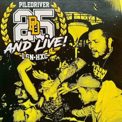 Piledriver - 25 And Live: CD, Album, Compilation