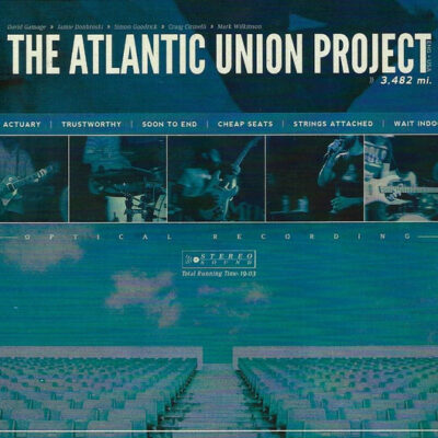 The Atlantic Union Project - 3,482 Mi.: CDr, EP
