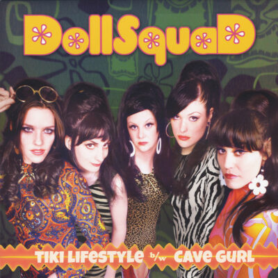 Dollsquad - Tiki Lifestyle: Vinyl, 7", 45 RPM, Mono