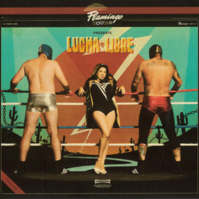 Flamingo Tours - Lucha Libre: CD, Album