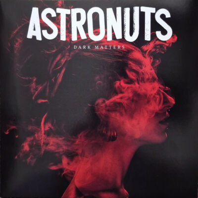 Astronuts - Dark Matters: Vinyl, LP, Album, Limited Edition, Red