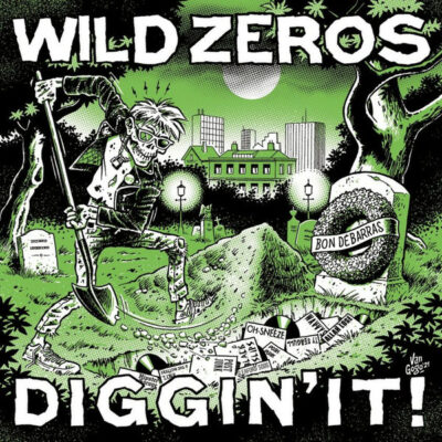Wild Zeros - Diggin' It!: Vinyl, 7", 45 RPM