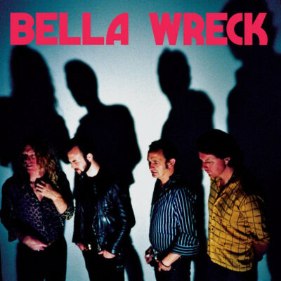 Bella Wreck - Bella Wreck: CD, Album, Reissue, Stereo