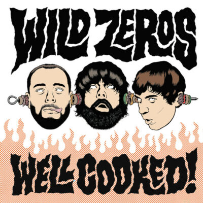 Wild Zeros - Well Cooked!: CD, Compilation, Stereo